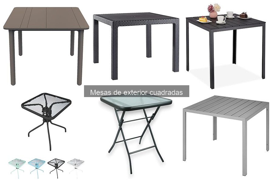 Alternativas a mesas cuadradas de exterior: conoce las mejores opciones