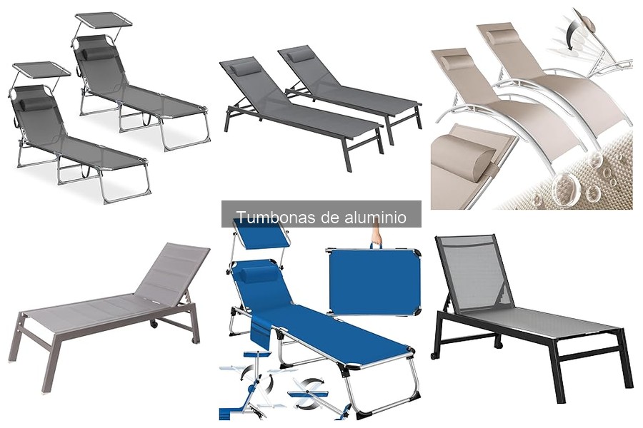 Dónde comprar tumbonas de aluminio: mejores tiendas y ofertas