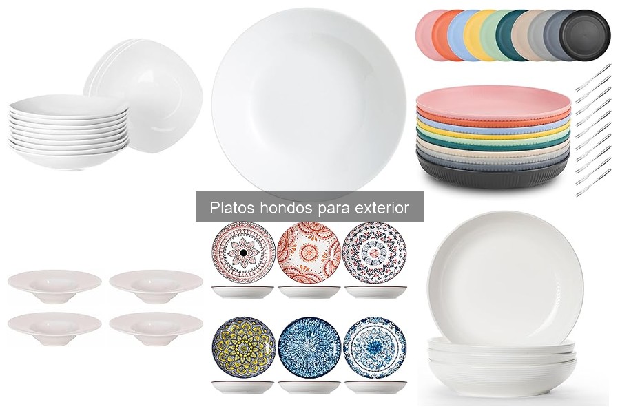 Platos hondos para exterior: ¿Qué son y sus beneficios?