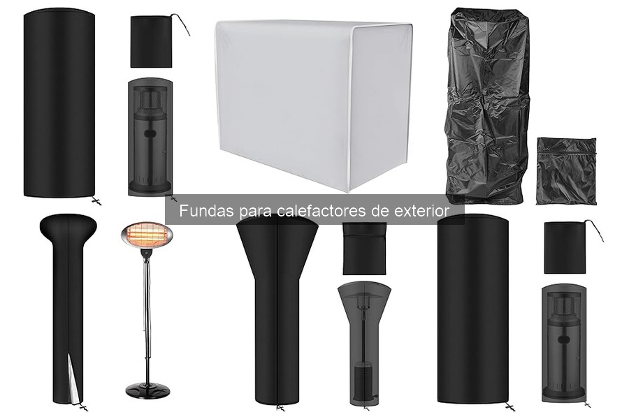Ventajas de usar fundas para calefactores de exterior